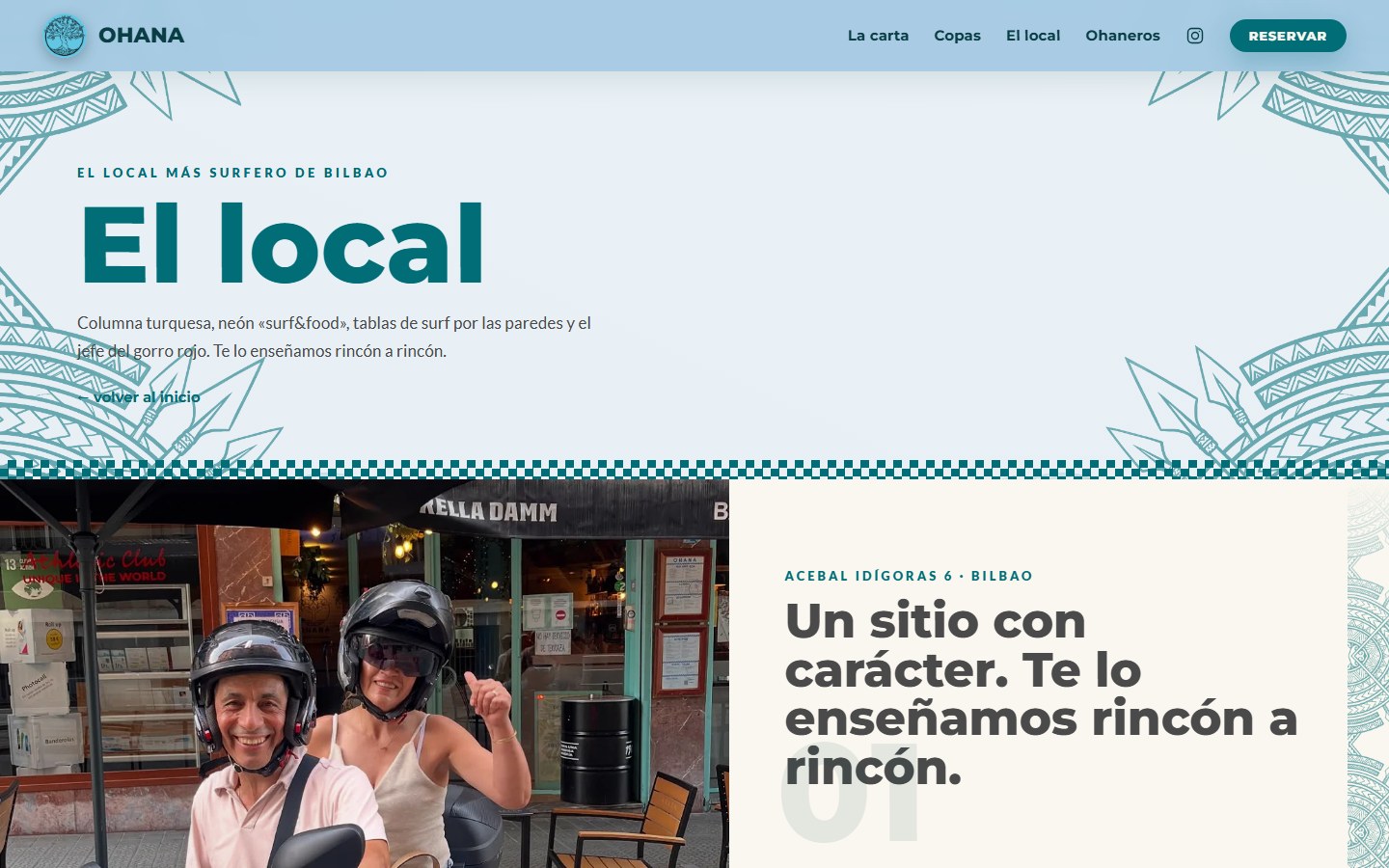 Ohana — El local